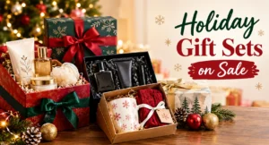 Holiday Gift Sets On Sale: How To Find Real Deals And Skip The Filler
